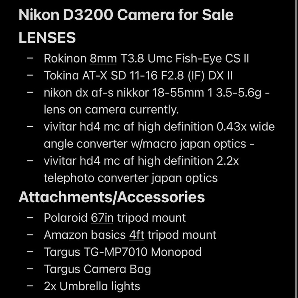 Nikon D3200 with multiple lenses, tons of attachments and comes with accessories